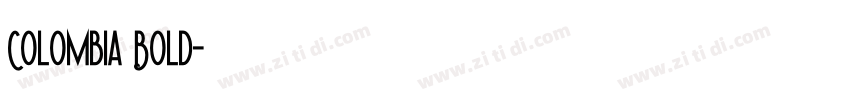 Colombia Bold字体转换
